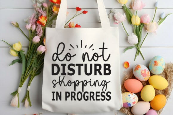 Do Not Disturb Shopping in Progress Graphics for Crafts