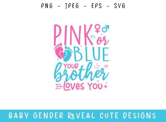 Pink or Blue SVG Graphics for Crafters & Merchandise