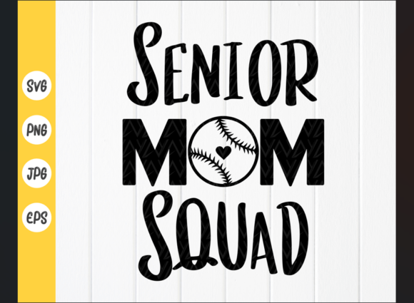 Reviewing the Senior Mom Squad Baseball SVG for Client Work